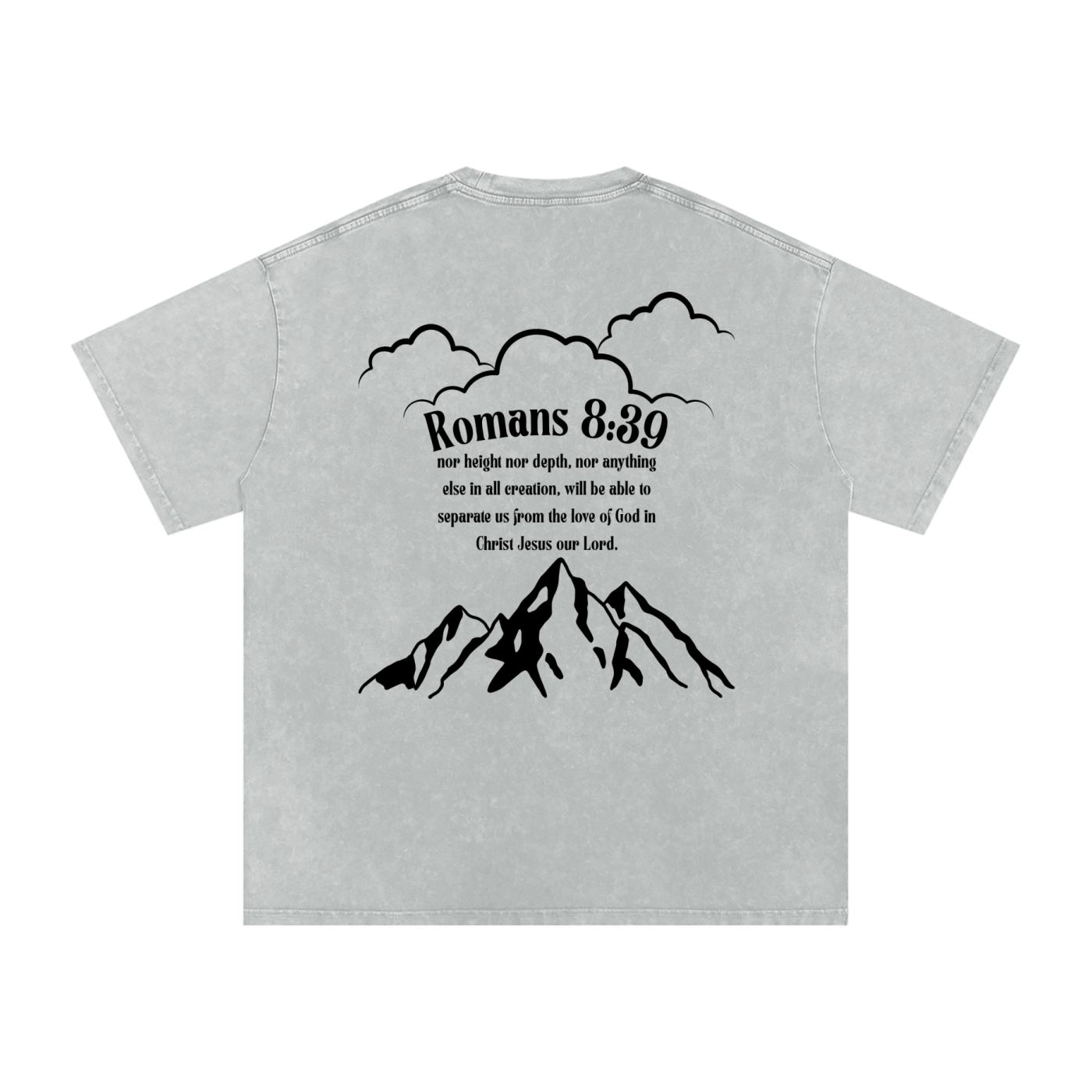 Romans 8:39 Tee