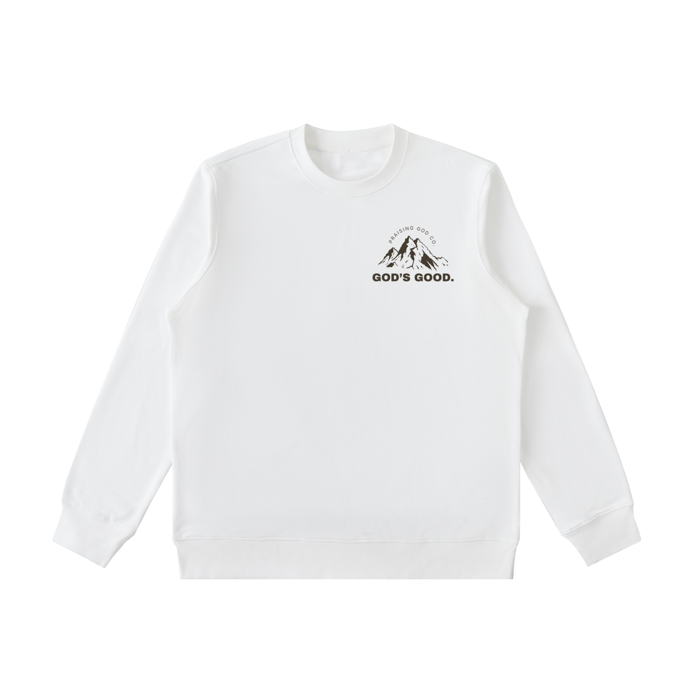 God's Good Sweatshirt