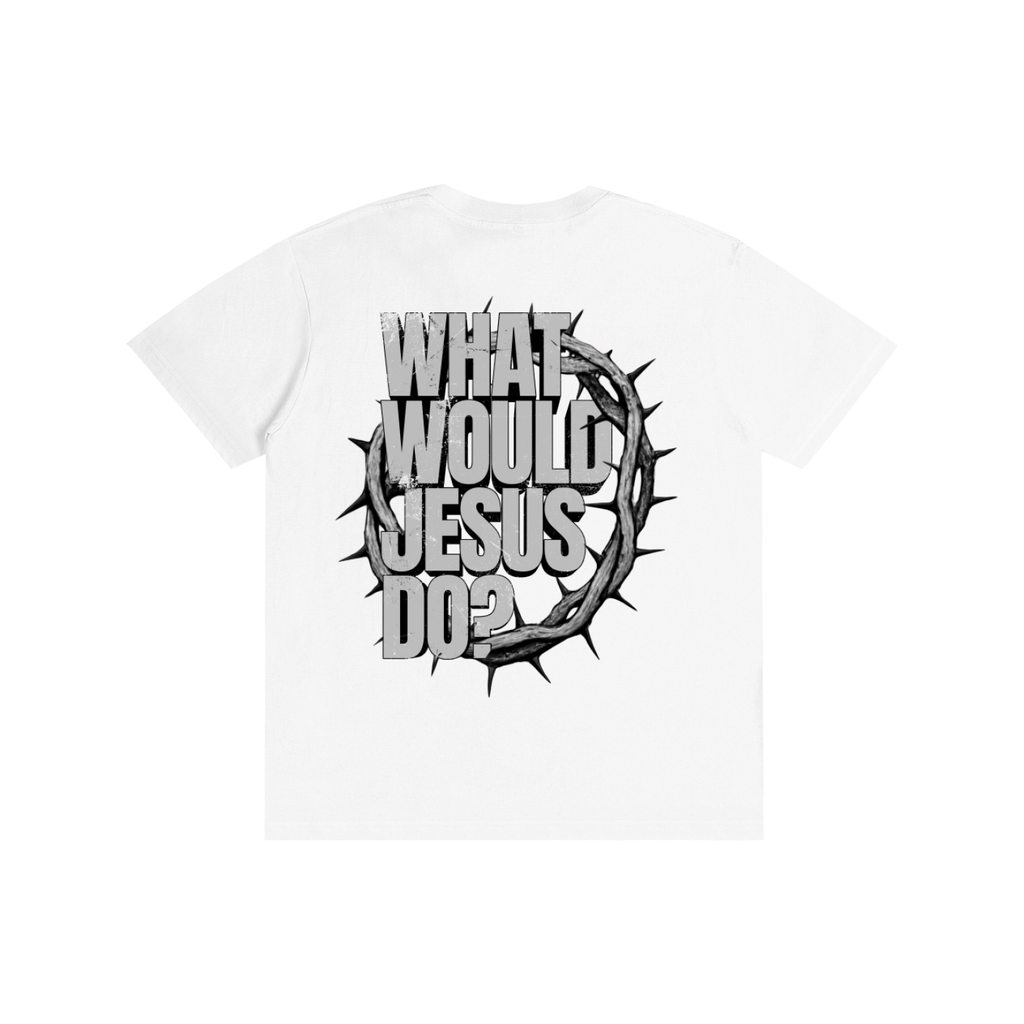 What would Jesus Do? T-Shirt