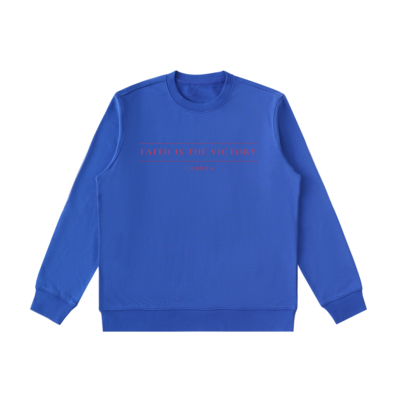 Faith is the Victory Sweatshirt