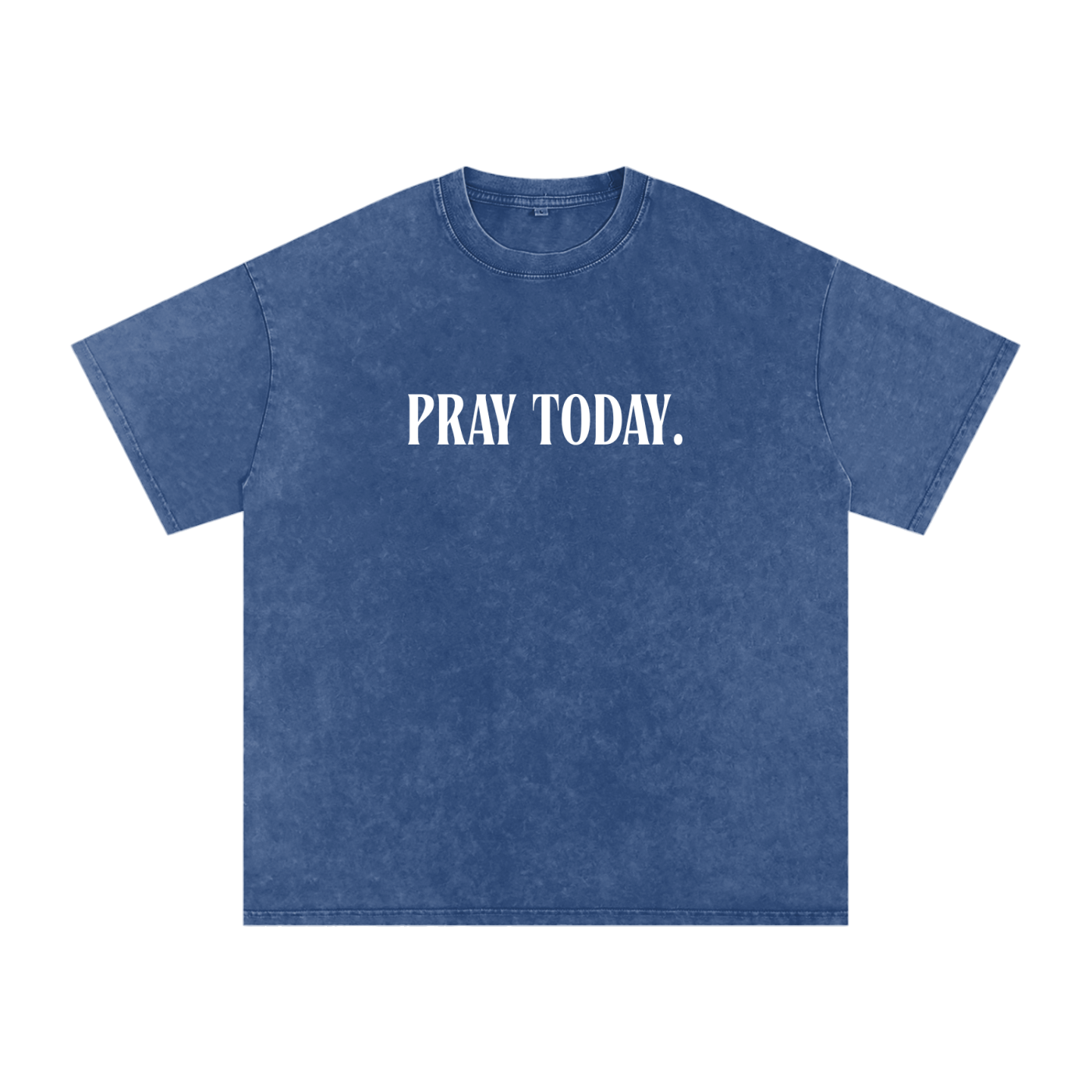 Pray Today. Tee