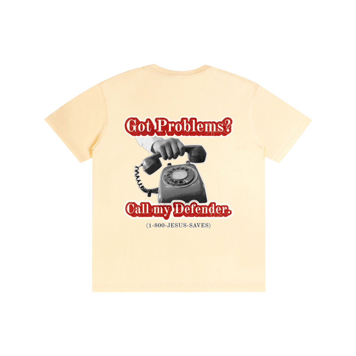 Got Problems? T-Shirt