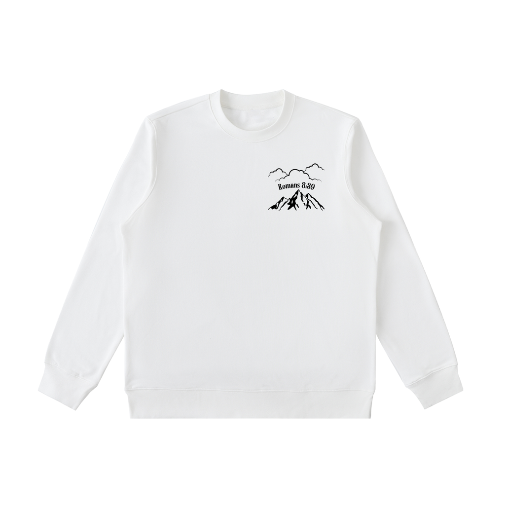 Romans 8:39 Sweatshirt