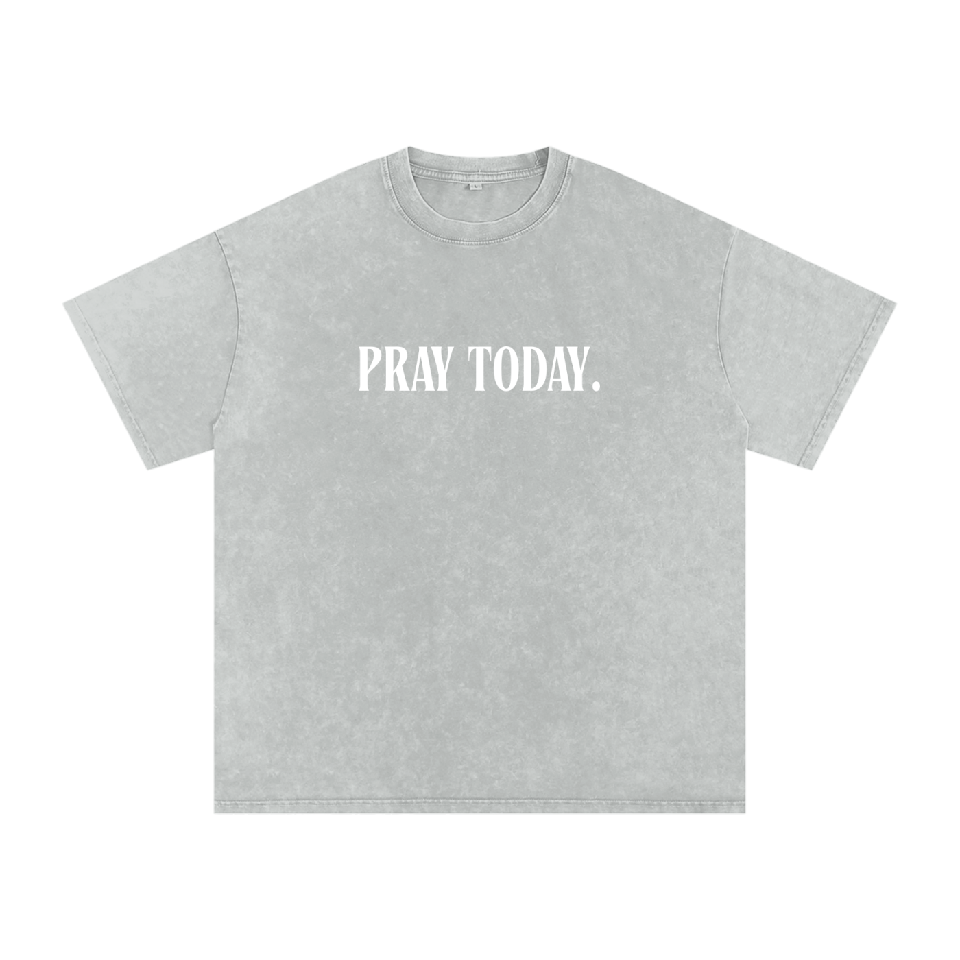 Pray Today. Tee