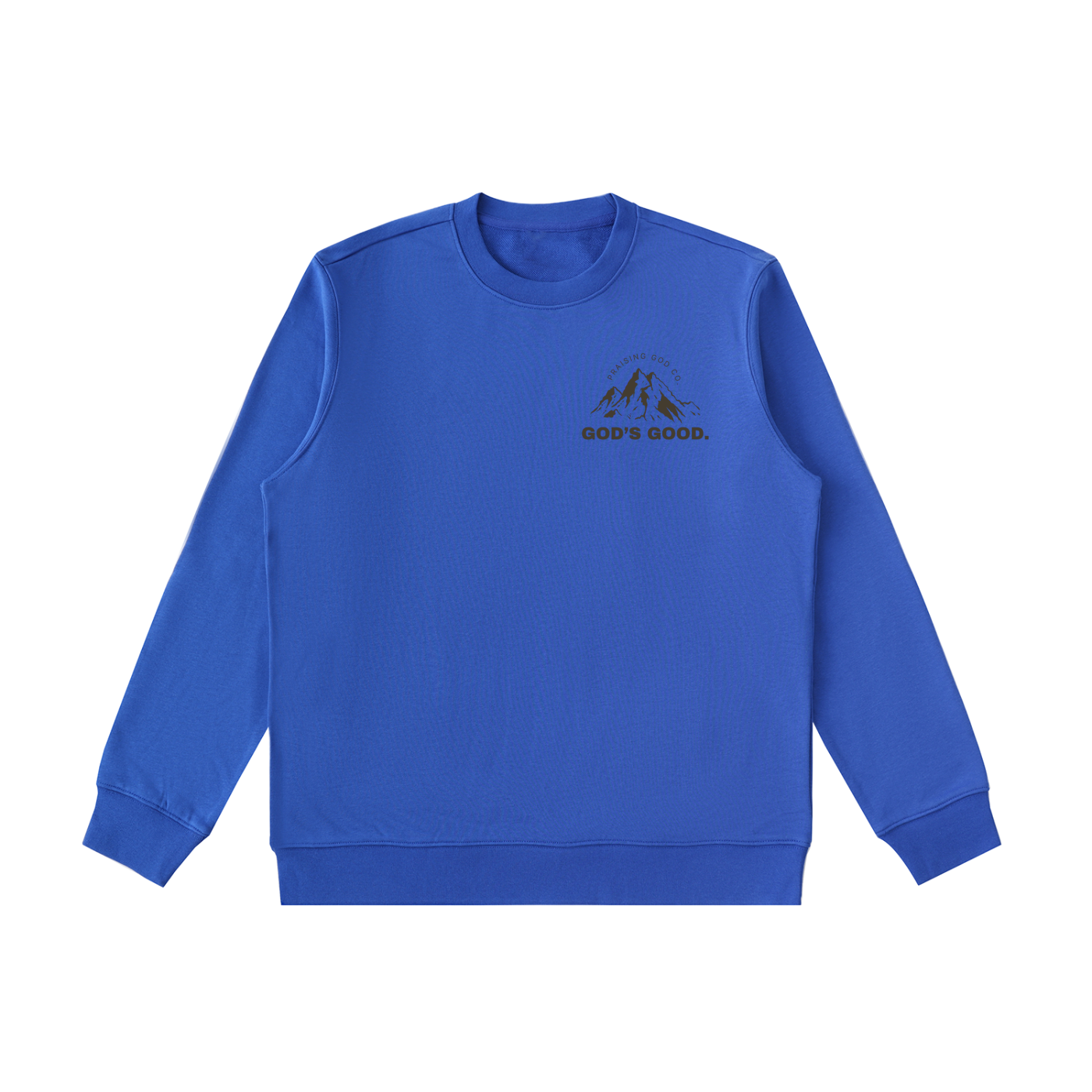 God's Good Sweatshirt