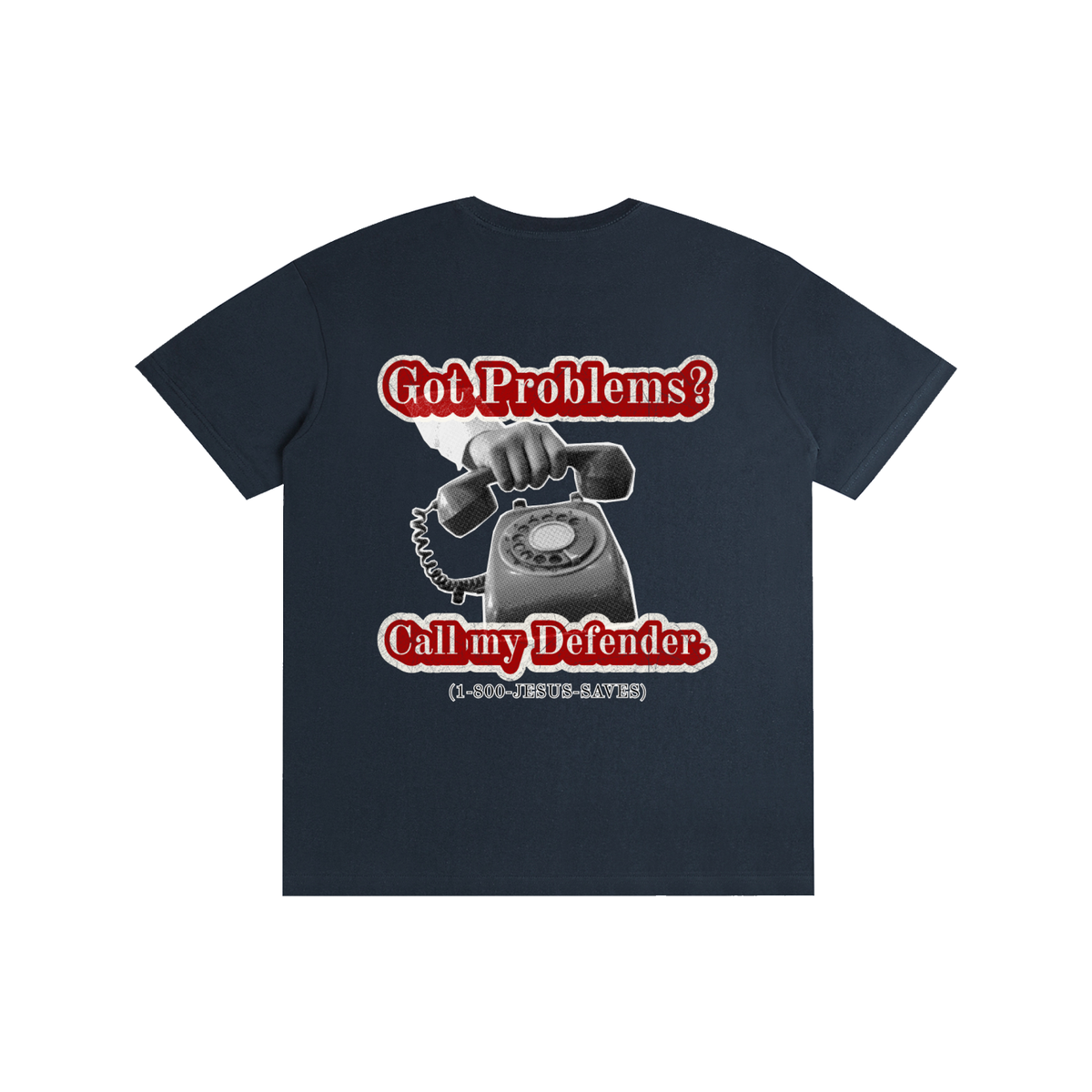Got Problems? T-Shirt