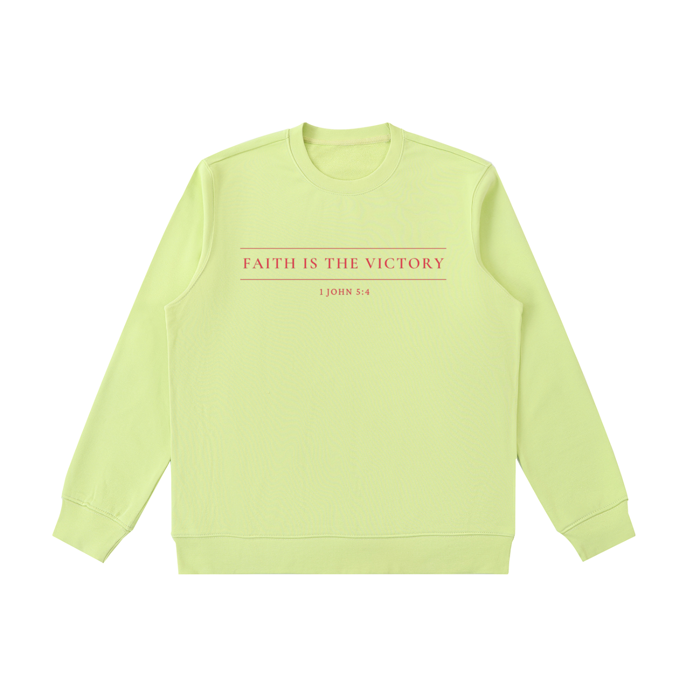 Faith is the Victory Sweatshirt