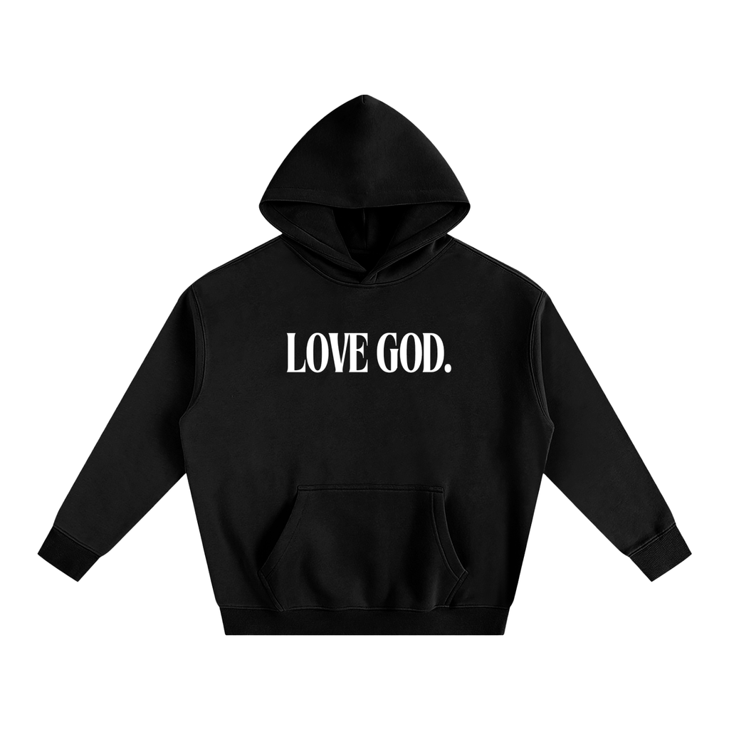 Love God. Hoodie